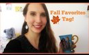 Fall Favorites TAG! | Get to Know Me