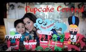 Holiday Treats Part 1 ♡ Cupcake Central ♡