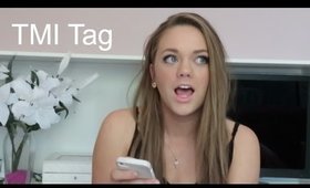 TMI tag