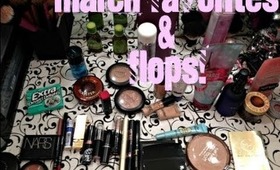 March favorites & flops!