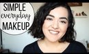 Simple Everyday Makeup | Chatty Tutorial