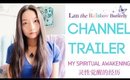 My Spiritual Awakening Story - Inspirational Channel Trailer