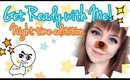 ♡ Get ready With Me: Night Edition! ♡