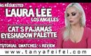 As Requested Laura Lee Cat’s Pajamas Eyeshadow Palette | Tutorial, Swatches, & Review | Tanya Feifel