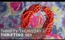 Thrifty Thursday: Thrifting Tips 101