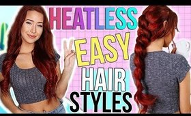 8 Easy & Heatless Hairstyles!
