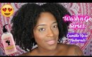 Wash N Go Series: Camille Rose Naturals l TotalDivaRea