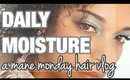 DAILY MOISTURE & MAKING my HAIRSTYLE LAST on HIGH POROSITY Natural Hair | MANEtanence MONDAYS #3
