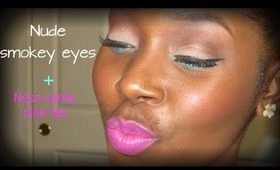 Nude smokey eye + neon candy pink lips