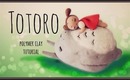 Studio Ghibli Series - Totoro - Polymer Clay Tutorial