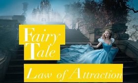 Fairy Tale - A Law of Attraction Film