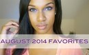 August 2014 Favorites