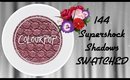 144 Colourpop Supershock Shadows swatched