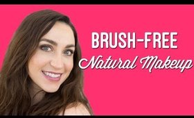 Brush-Free Natural Look