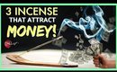 3 INCENSE TO BURN TO ATTRACT MONEY! │ HOW YOU CAN MANIFEST MONEY USING INCENSE STICKS