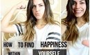 How to Find Happiness within Yourself First | Pillow Talk Ep. 1