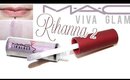 Review & Swatches: MAC Viva Glam RIHANNA 2 Tinted Lipglass