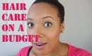 How To Grow Your Hair On A Budget
