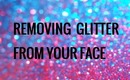 Quick Beauty Tip: Removing Glitter From Your Face