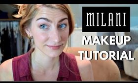 MILANI MAKEUP TUTORIAL