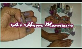 Beauty | At Home Manicure (request video)