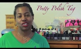 Tag: Pretty Polish Tag by MzNaturalLife