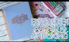 Rose Gold Erin Condren 2015 2016 Life Planner Unboxing | My Newest Addiction