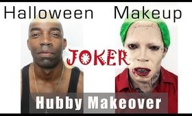 Halloween Makeup - Hubby Makeover - Joker - Suicide Squad