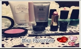 ☼ My May Favorites ☼