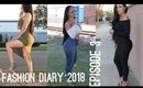 Fashion Diary 2018 Episode 3