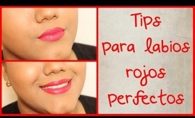 Cómo tener unos labios rojos perfectos - Tips para labios rojos perfectos