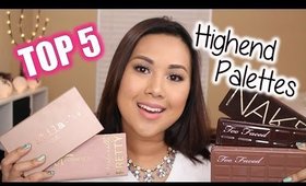 Top 5 Highend Palettes | Collab with Tara