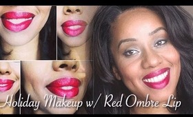 Holiday Makeup w/ Red Ombre Lip Tutorial