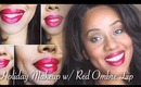 Holiday Makeup w/ Red Ombre Lip Tutorial
