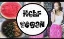 What I Ate Today | HCLF Vegan