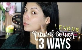 NATURAL BEAUTY : BRIGHTER SKIN WITH LEMON! | SCCASTANEDA