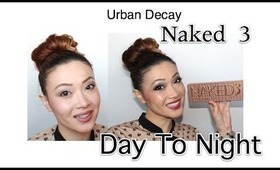 Urban Decay Naked 3 Tutorial **Day and Night **