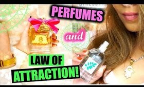 PERFUMES AND LAW OF ATTRACTION │ MANIFEST AND SHIFT ENERGY USING YOUR PERFUME!