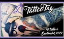 Let's Talk About All Of My Tattoos | September 2019