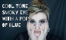 Cool Tone Smoky Eye with a Pop of Blue!