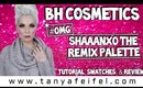 BH Cosmetics Shaaanxo The Remix Palette | Tutorial, Swatches, & Review #OMG | Tanya Feifel-Rhodes