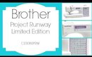 Brothers Project Runway CE8080PRW ‖ TLS