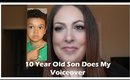 10 Year Old Son Does My Voiceover