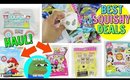 BEST DEALS SQUISHY HAUL! SQUISH DEE LISH WACKY SQUISH UMS AND MORE!