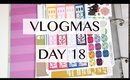 I Lost | Vlogmas Day 18