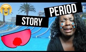 STORYTIME| MOST EMBARRASSING PERIOD STORY EVER