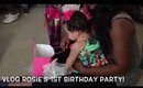 Vlog Rosie's First Birthday