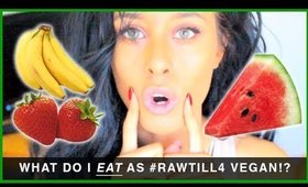 What I Eat In A Day As A #Rawtill4 Vegan (Breakfast, Lunch & Dinner)