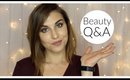 Beauty Q&A | Bailey B.