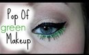 Pop Of Green Makeup Tutorial